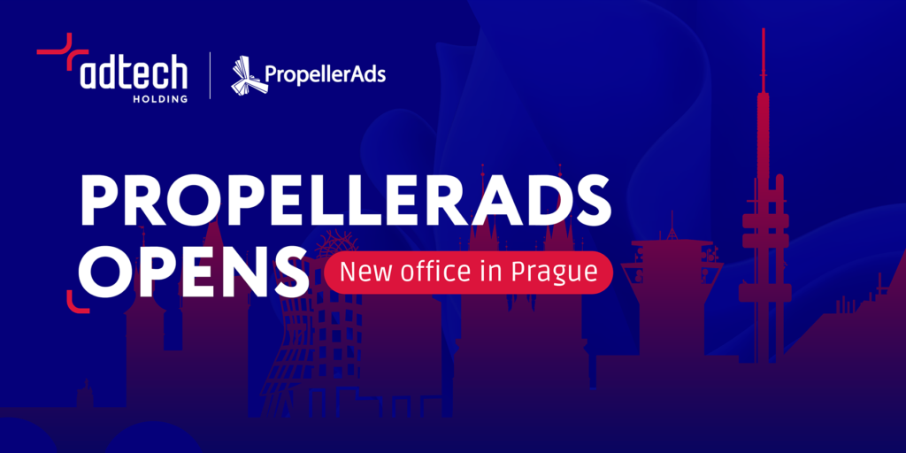 AdTech Holding - PropellerAds opens office in Prague