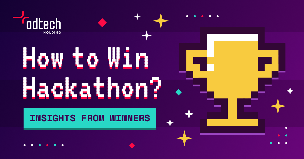Adtech_holding_how-to-win-Hackathon